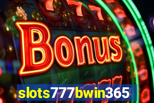 slots777bwin365