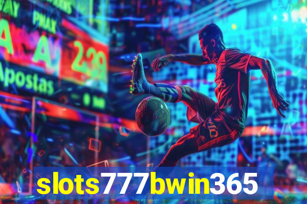 slots777bwin365