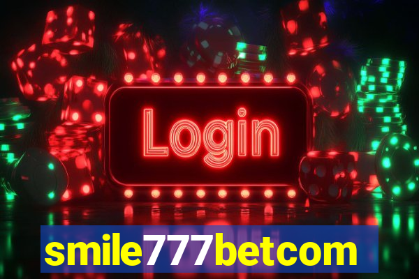 smile777betcom