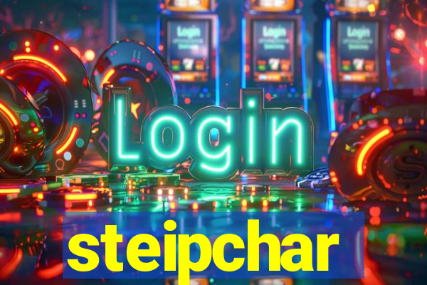 steipchar