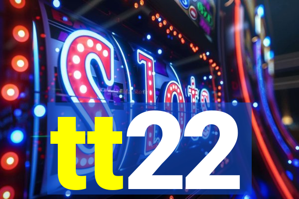 tt22