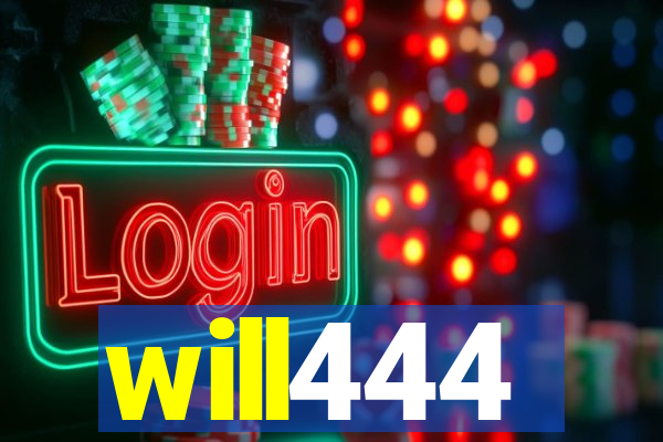 will444