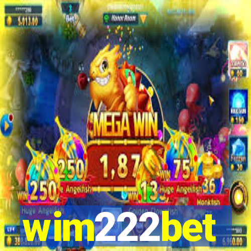 wim222bet