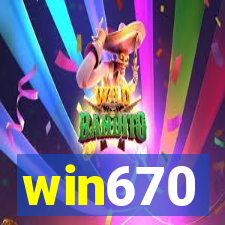 win670