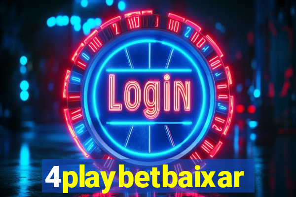 4playbetbaixar