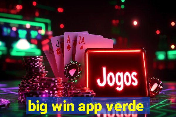 big win app verde