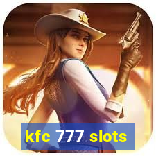 kfc 777 slots