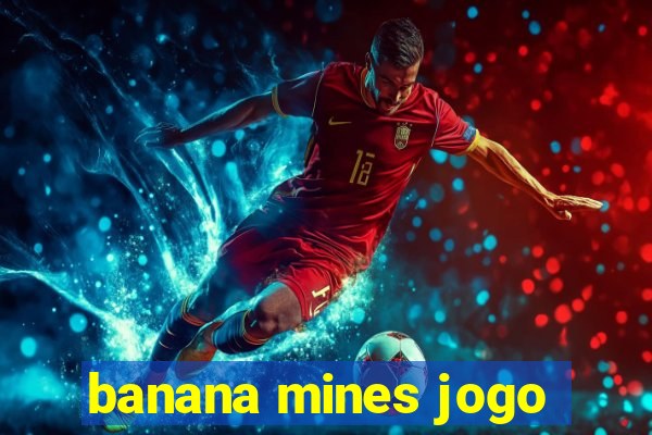 banana mines jogo