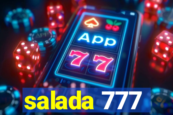 salada 777