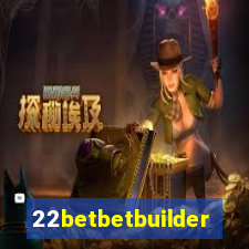 22betbetbuilder