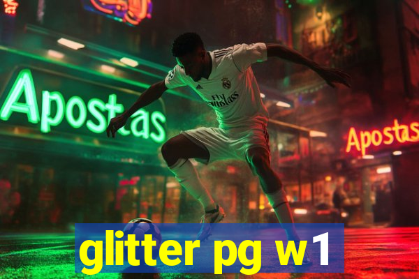 glitter pg w1