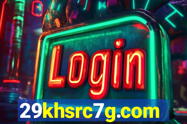 29khsrc7g.com