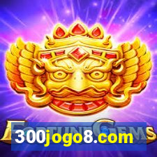 300jogo8.com