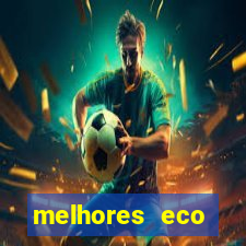 melhores eco resorts do brasil