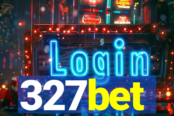 327bet