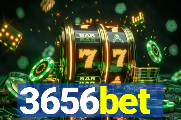 3656bet