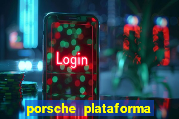 porsche plataforma de jogos