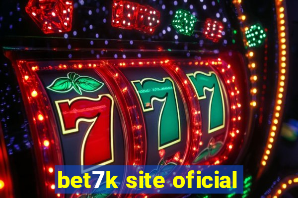 bet7k site oficial