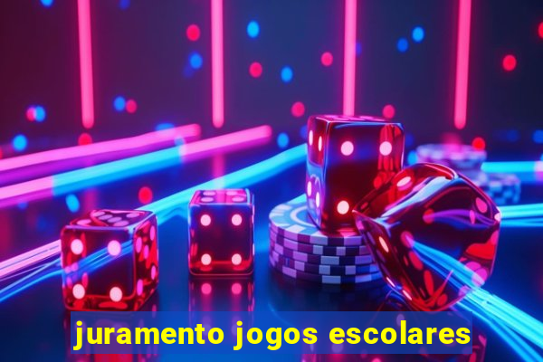 juramento jogos escolares