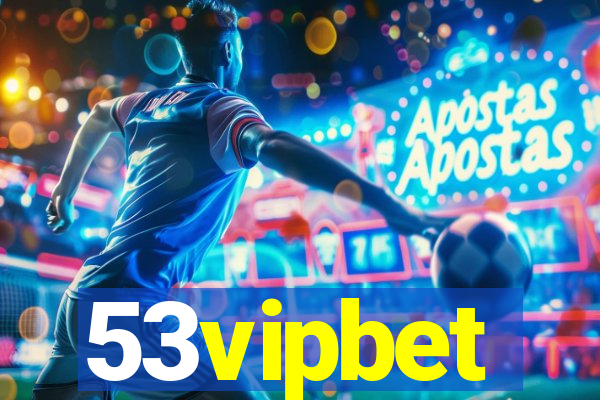 53vipbet