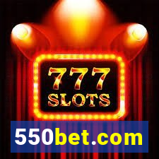 550bet.com