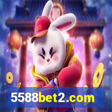 5588bet2.com