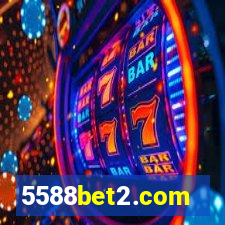 5588bet2.com