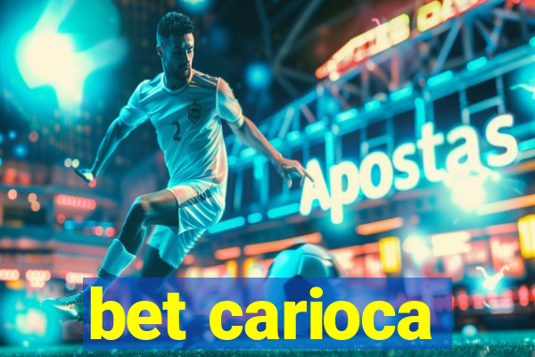 bet carioca