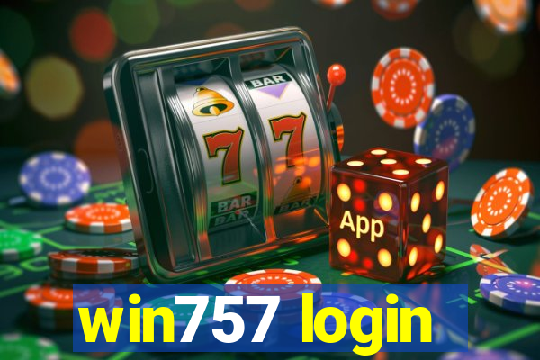 win757 login