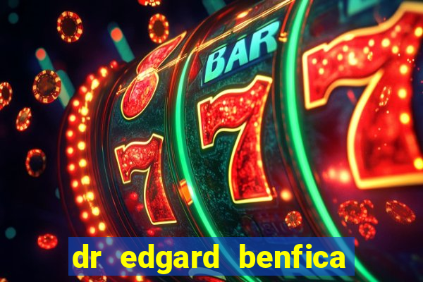 dr edgard benfica varginha mg