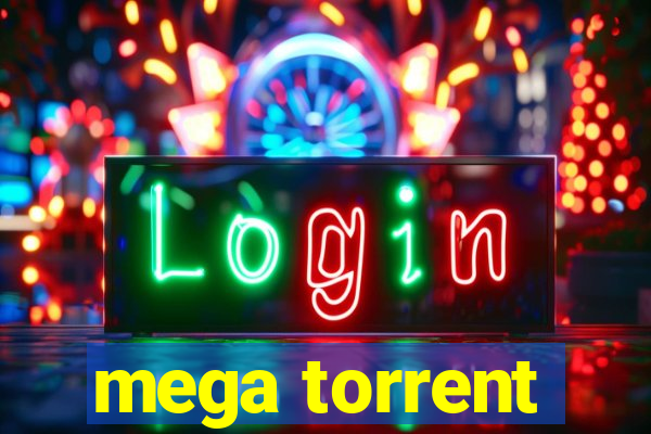 mega torrent