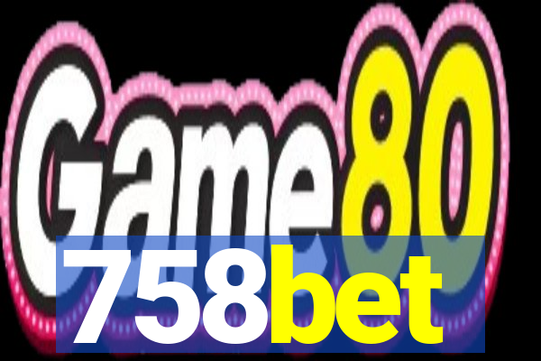 758bet