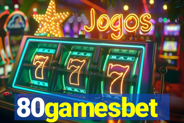 80gamesbet