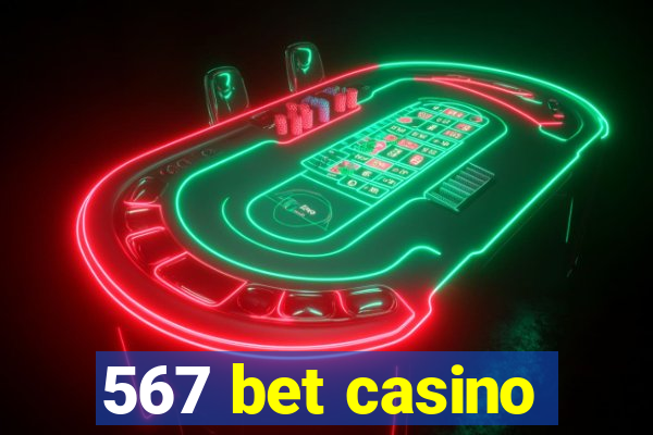 567 bet casino