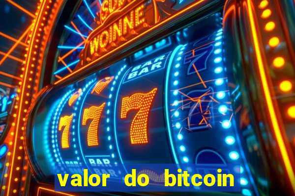 valor do bitcoin em 2020 em reais