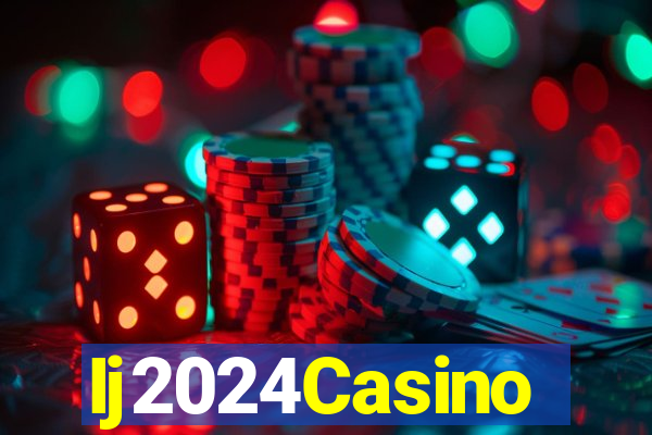 Ij2024Casino