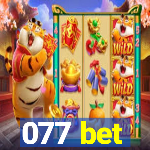 077 bet