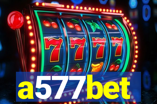 a577bet