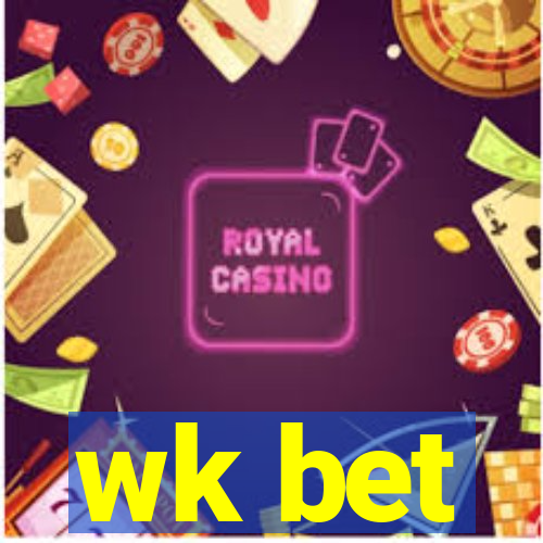 wk bet