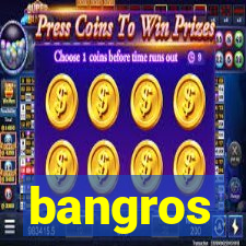 bangros