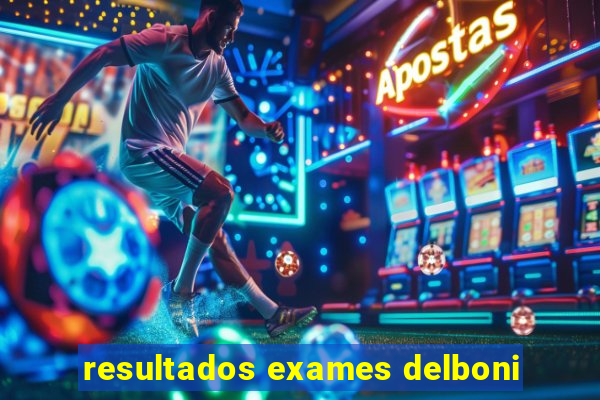 resultados exames delboni