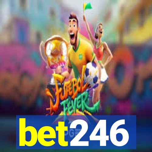 bet246