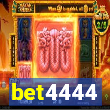 bet4444