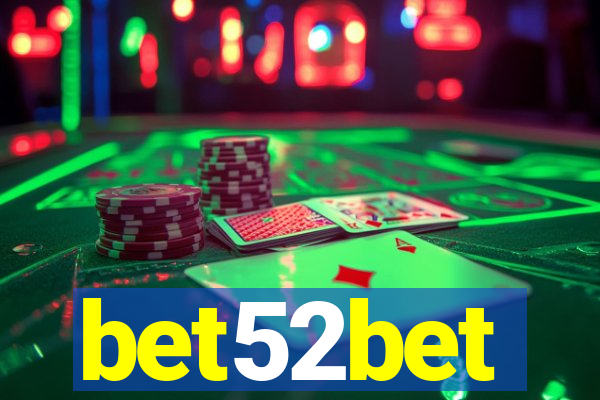 bet52bet