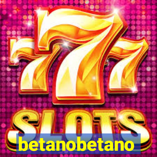 betanobetano