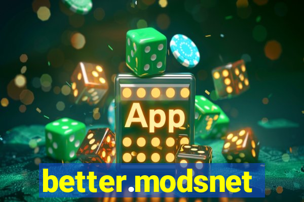 better.modsnet