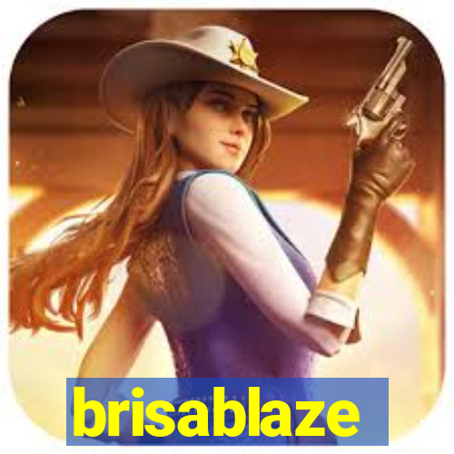 brisablaze