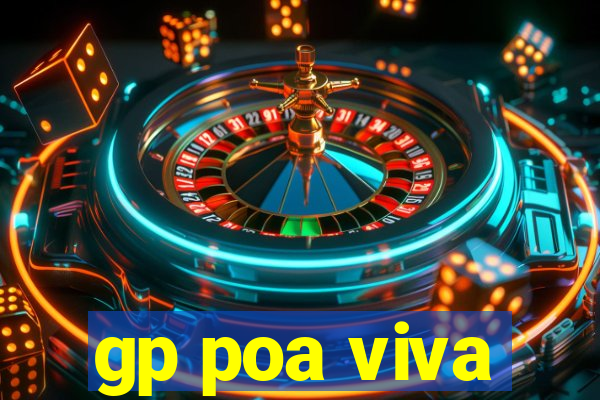 gp poa viva