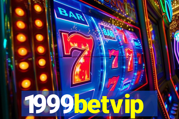 1999betvip