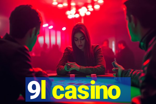 9l casino